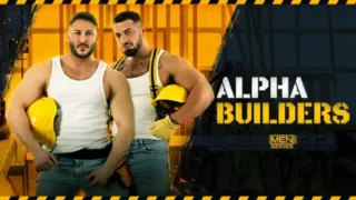 Alex Marte, Nik Fros, Jacob Lord, Alex Palmieri, Ross Hurston, Kinkoer – Alpha Builders – Uncut